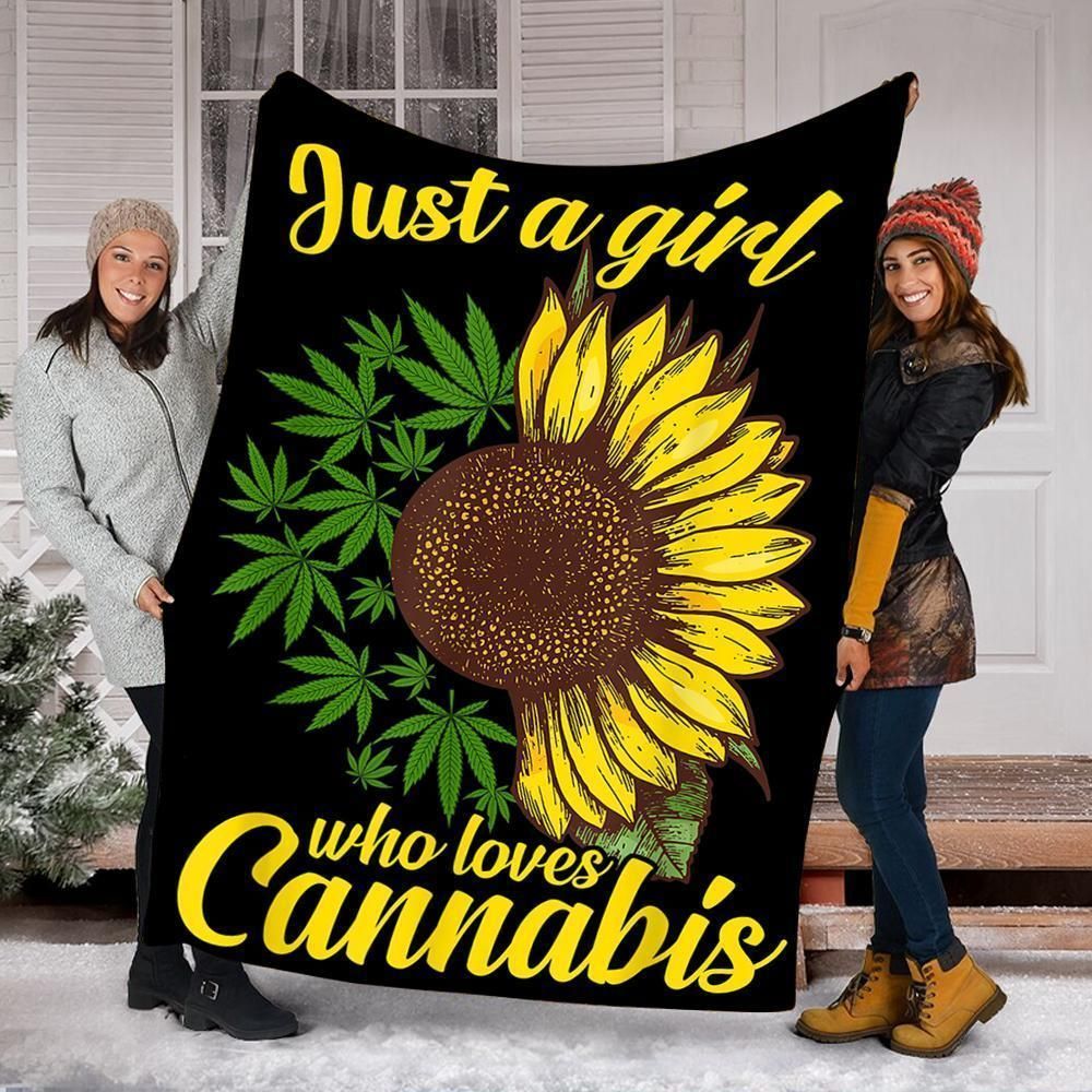 Just A Girl Who Loves Canabis Fleece Blanket Gift For Friends