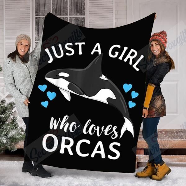 Just A Girl Who Loves Orcas Fleece Blanket