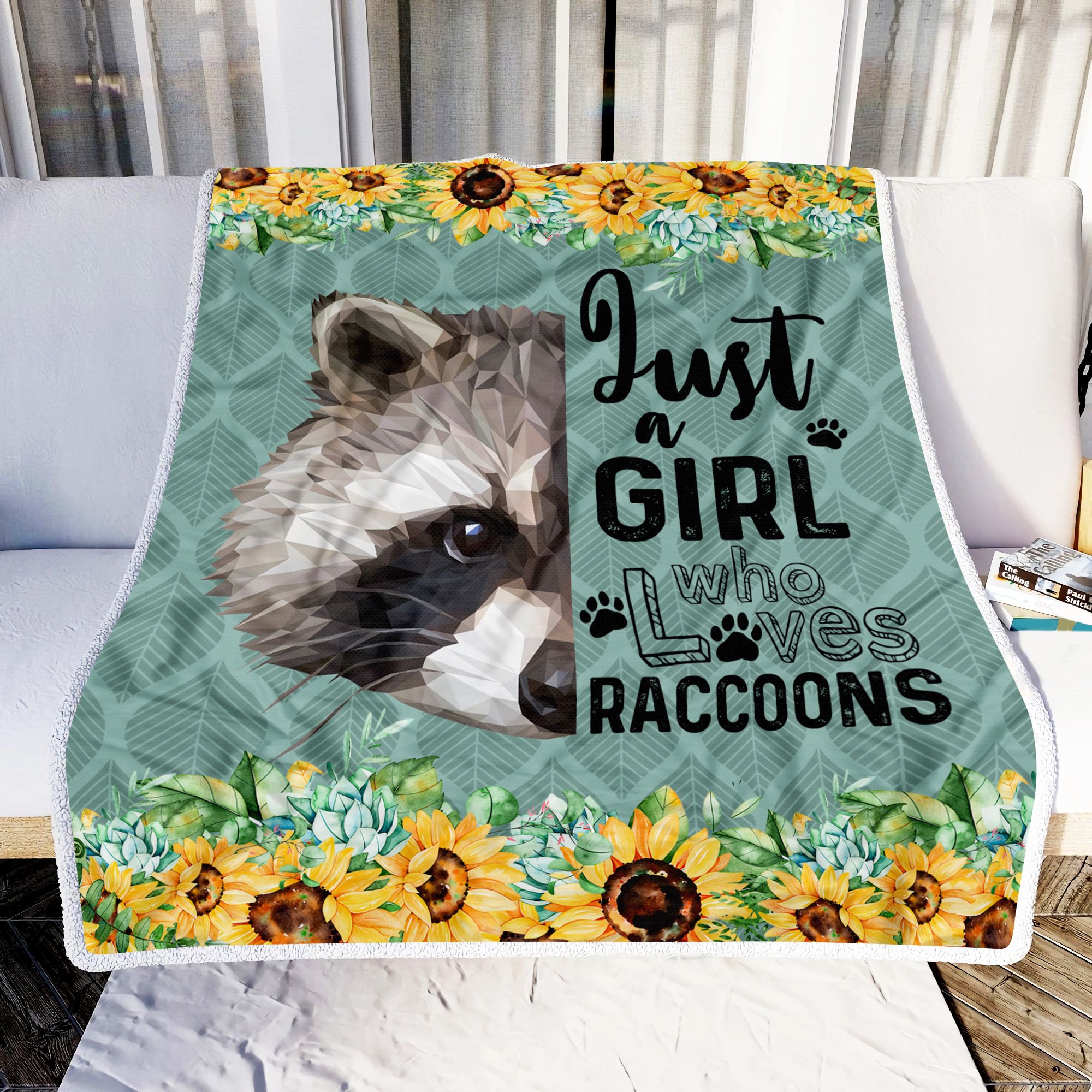 Just A Girl Who Loves Raccoons Sunflower Fleece Blanket