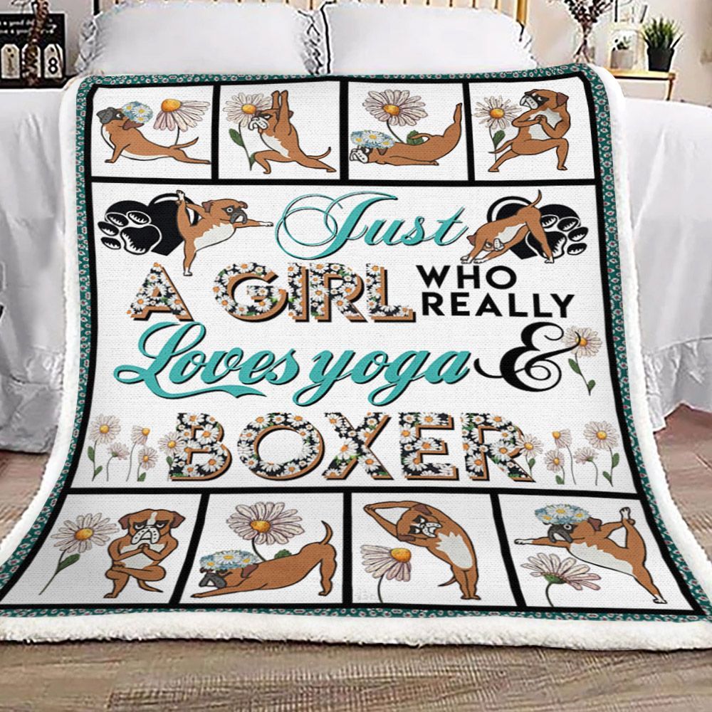 Just A Girl Who Really Loves Yoga And Boxer Sherpa Fleece Blanket