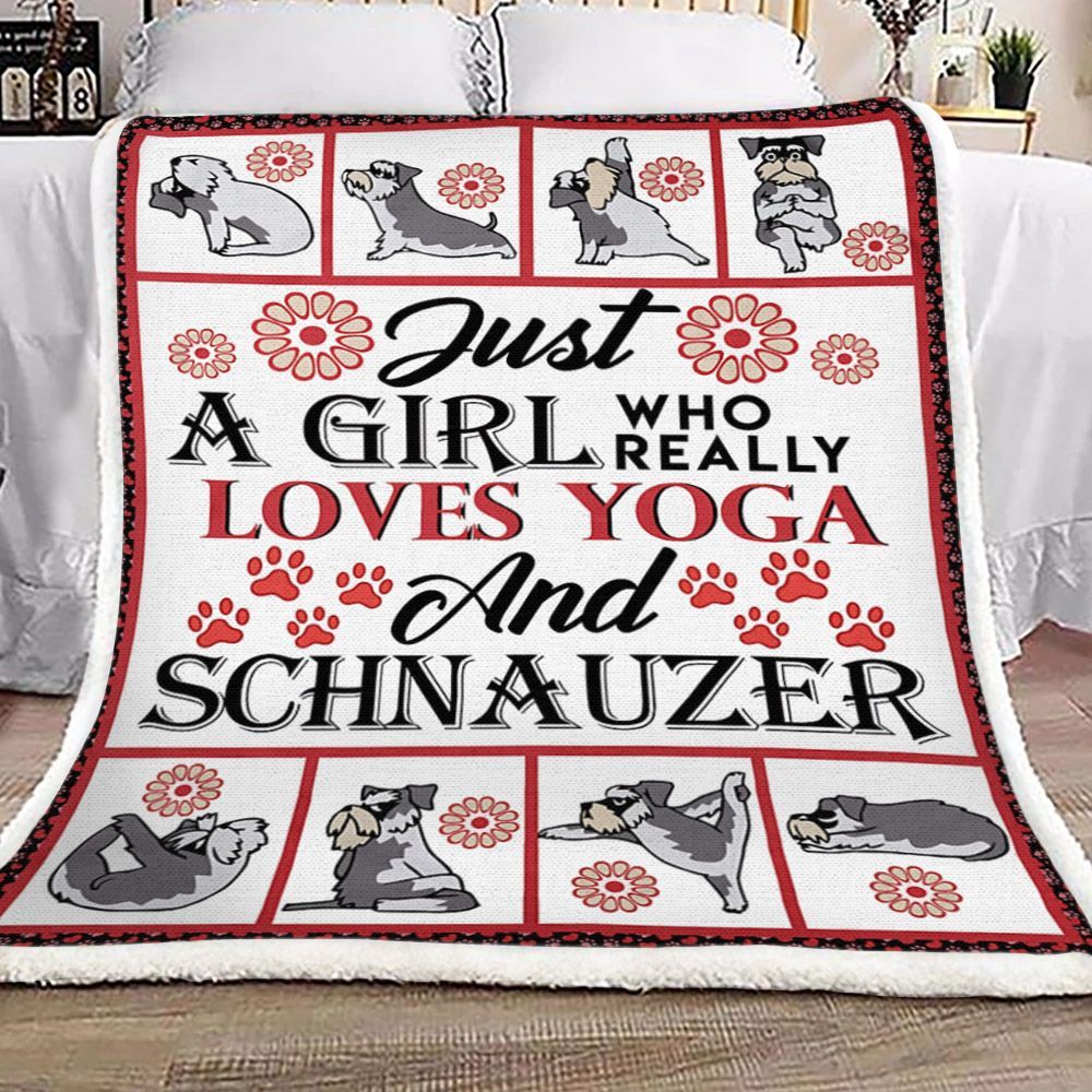 Just A Girl Who Really Loves Yoga And Schnauzer Sherpa Fleece Blanket