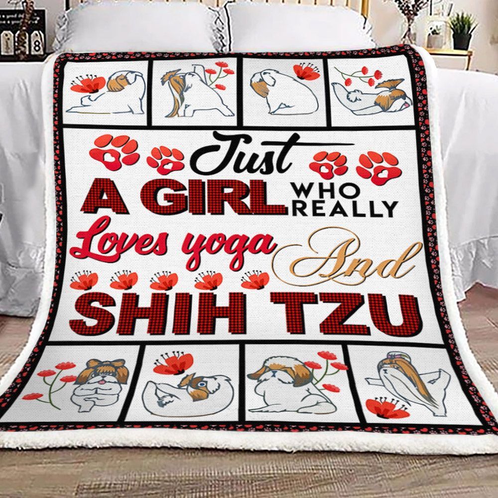 Just A Girl Who Really Loves Yoga And Shih Tzu Sherpa Fleece Blanket