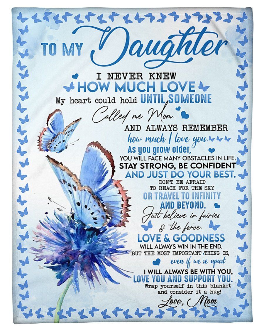 Just Do Your Best Blue Butterflies Mom To Daughter Fleece Blanket Fleece Blanket