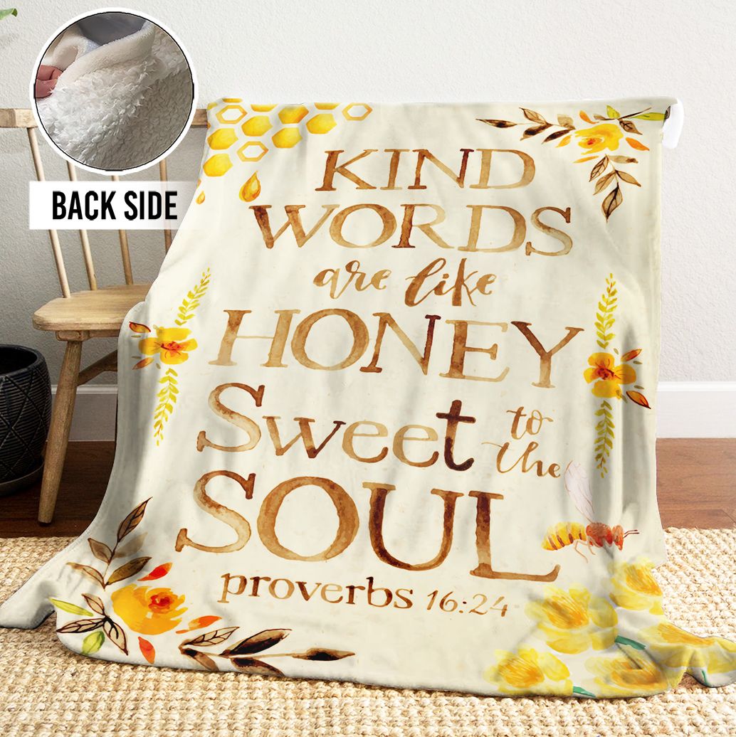Kind Words Are Like Honey Sherpa Fleece Blanket