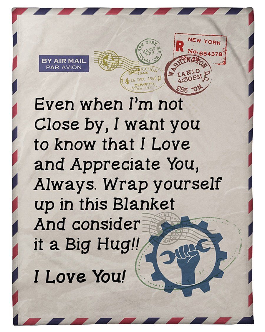 Latter To Mechanic’s Wife I Love And Appreciate You Always Fleece Blanket Fleece Blanket