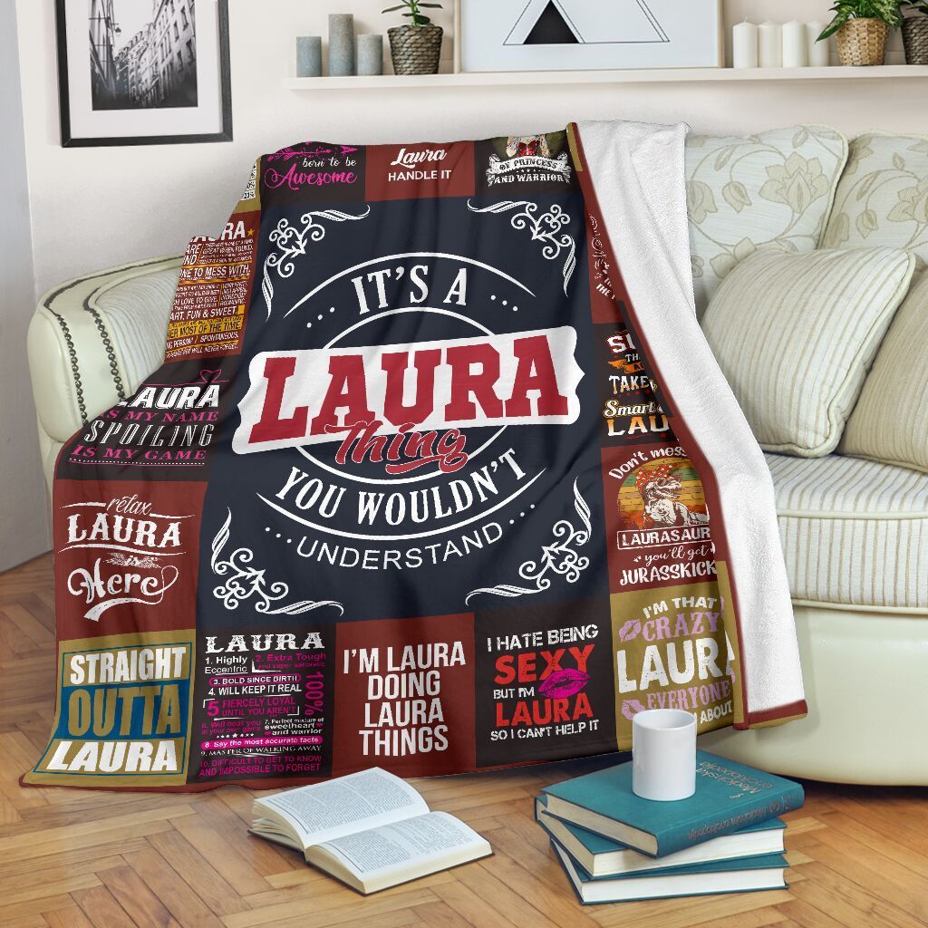 Laura Things You Wouldn’t Understand Fleece Blanket Personalized Name Fleece Blanket