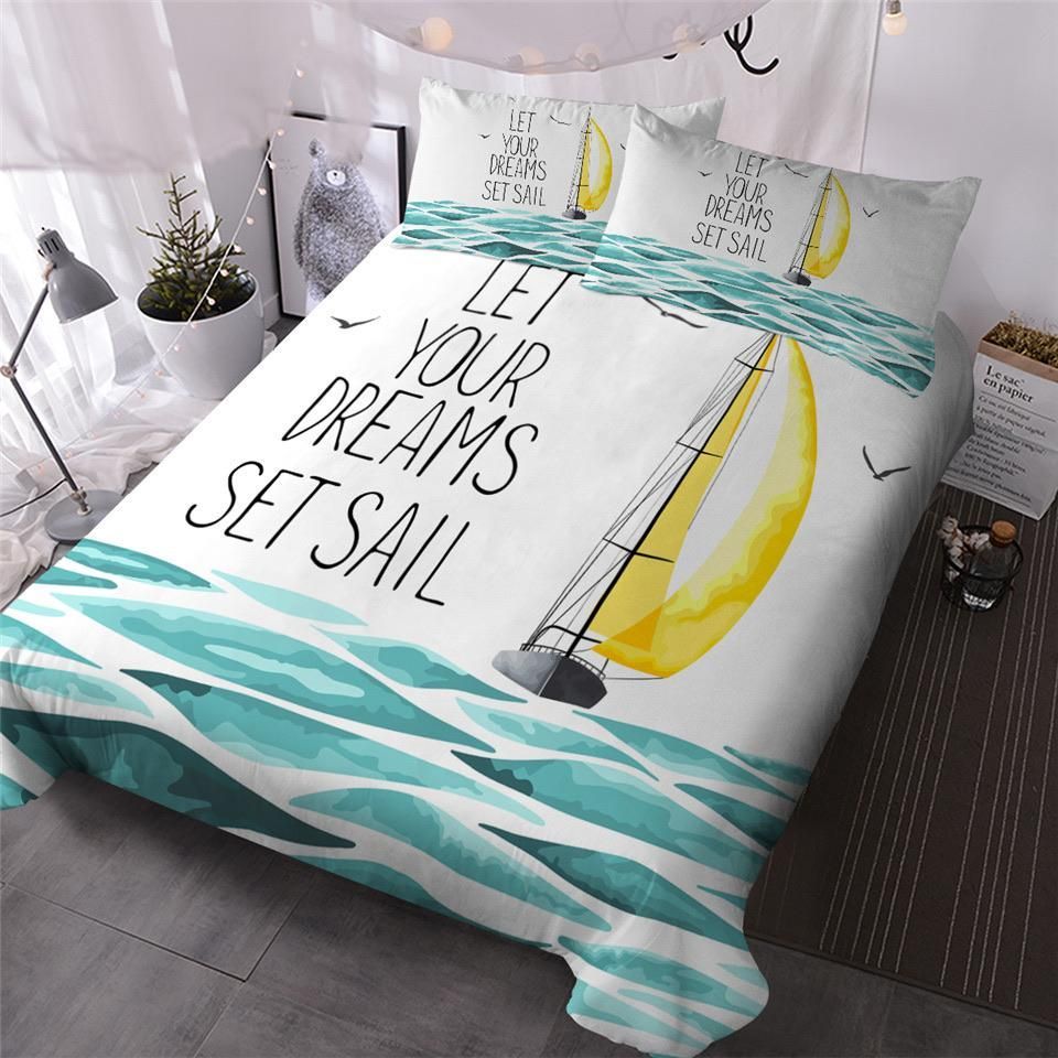 Let Your Dreams Set Sail Bedding Set