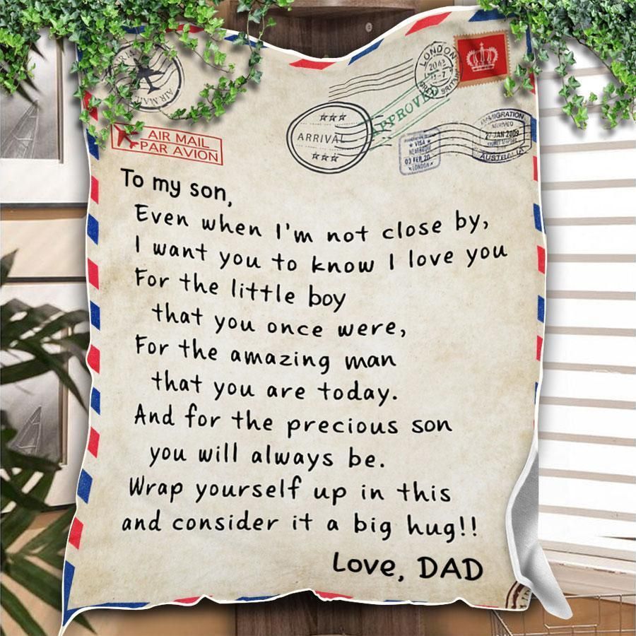 Letter Dad Gift For Son I Love You For The Little Boy That You Once Were Fleece Blanket