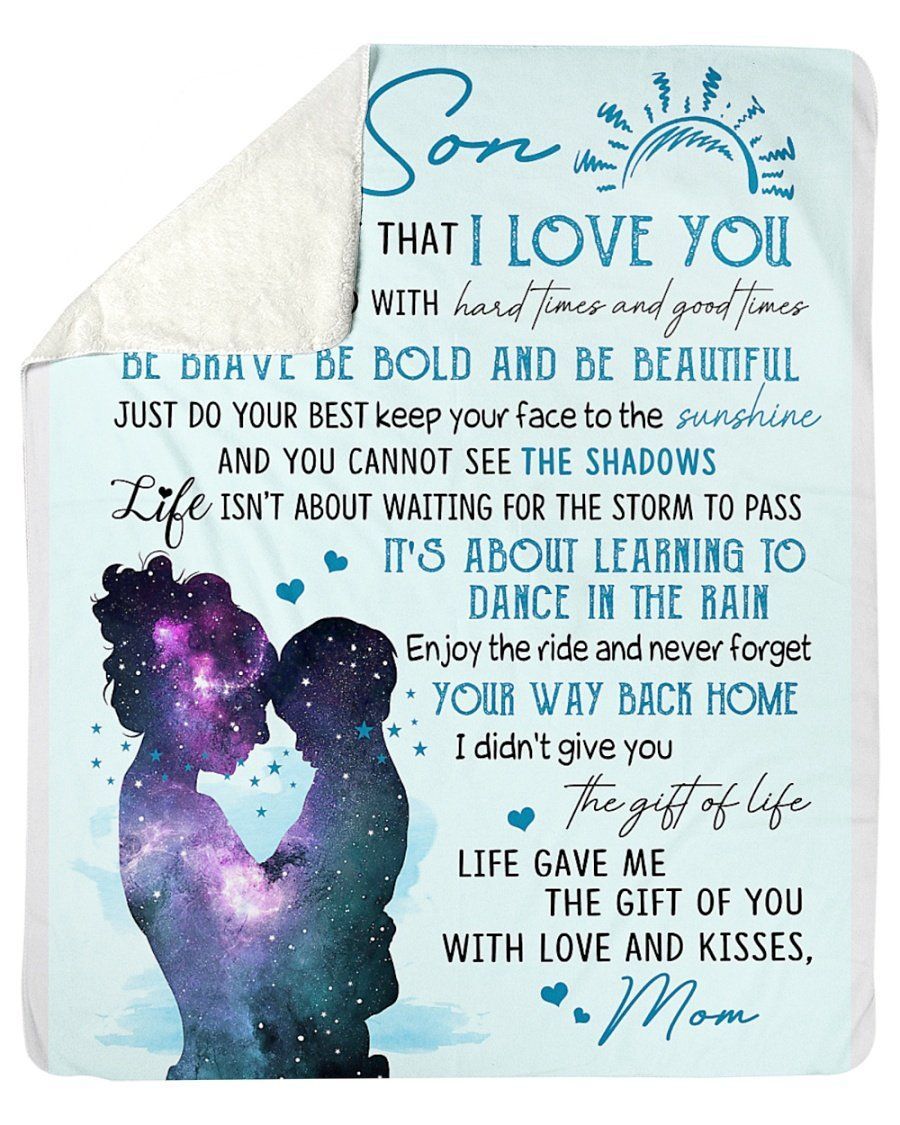 Life Gave Me The Gift Of You Mom Giving Son Blanket Sherpa Blanket