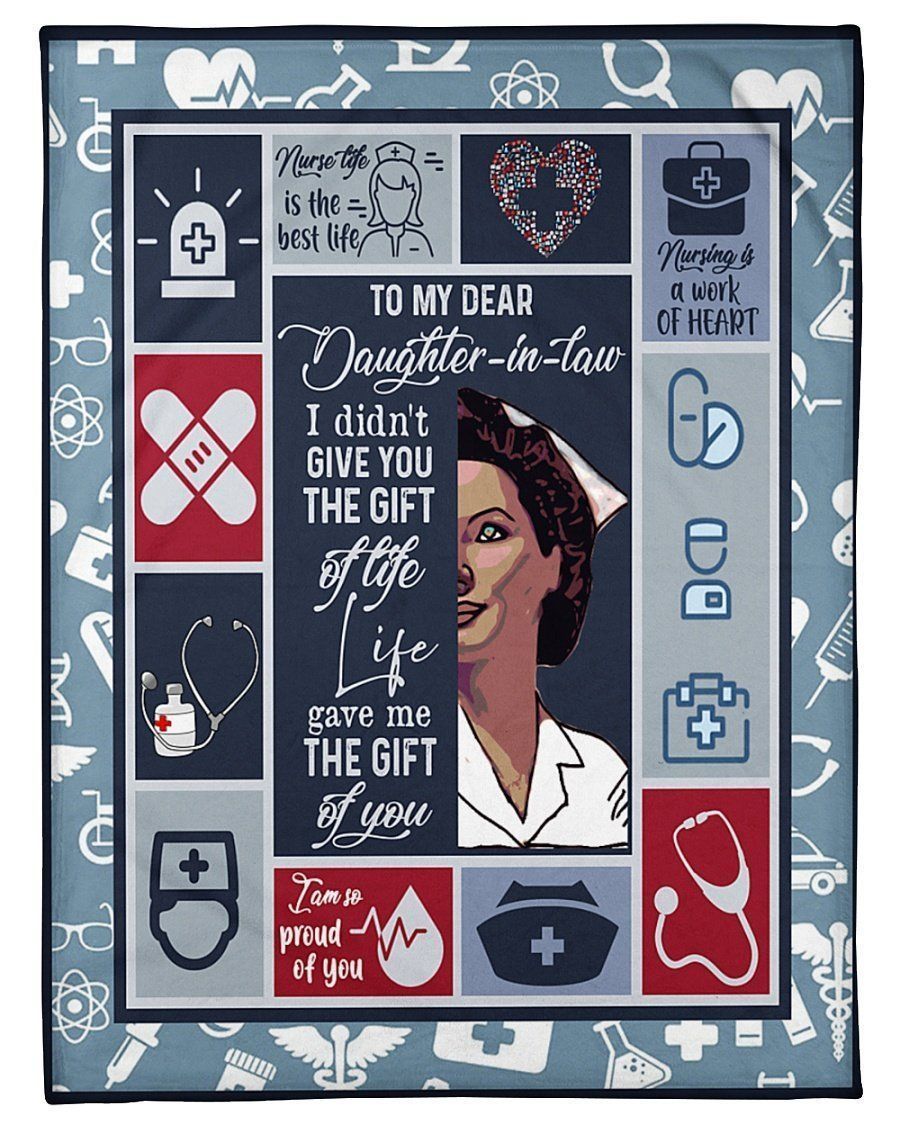 Life Gave Me The Gift Of You To Nurse Daughter In Law Fleece Blanket