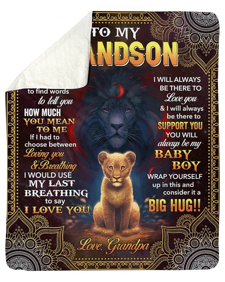 Lion Grandpa To My Grandson Fleece Blanket Sometimes It’s Hard Sherpa Blanket