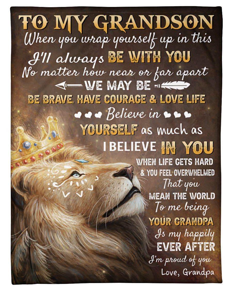 Lion Grandpa To My Grandson Fleece Blanket When You Wrap Yourself Fleece Blanket