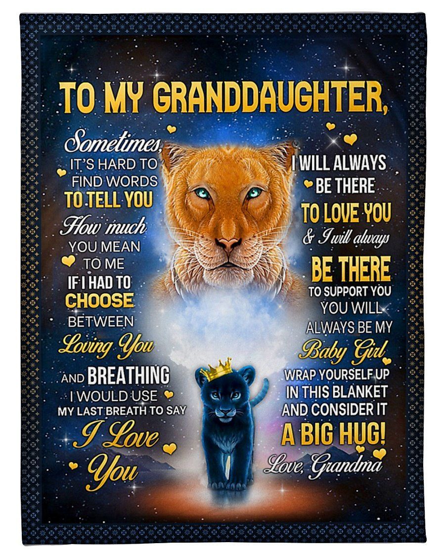 Lion I’ll Always Be There To Love You Grandma To Granddaughter Fleece Blanket Fleece Blanket