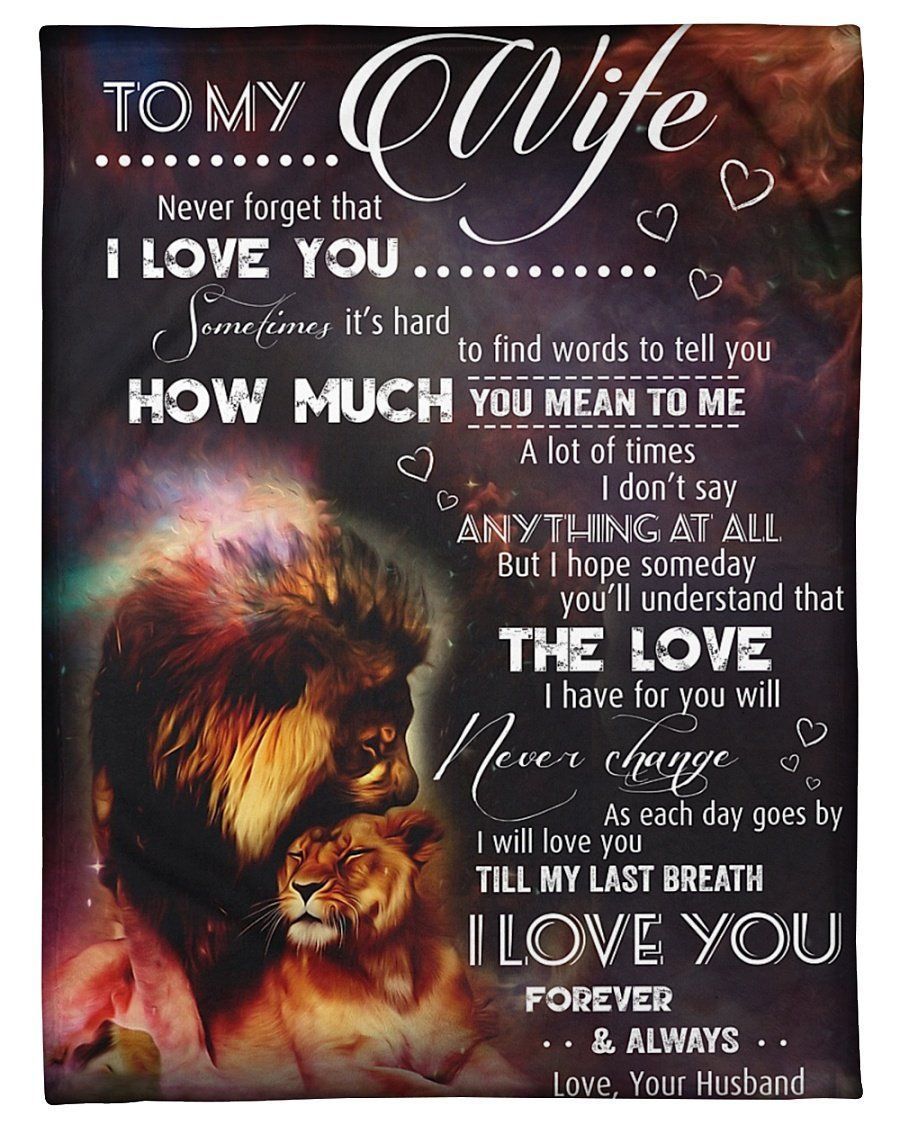 Lion Image With Meaningful Love From Husband For Wife Fleece Blanket