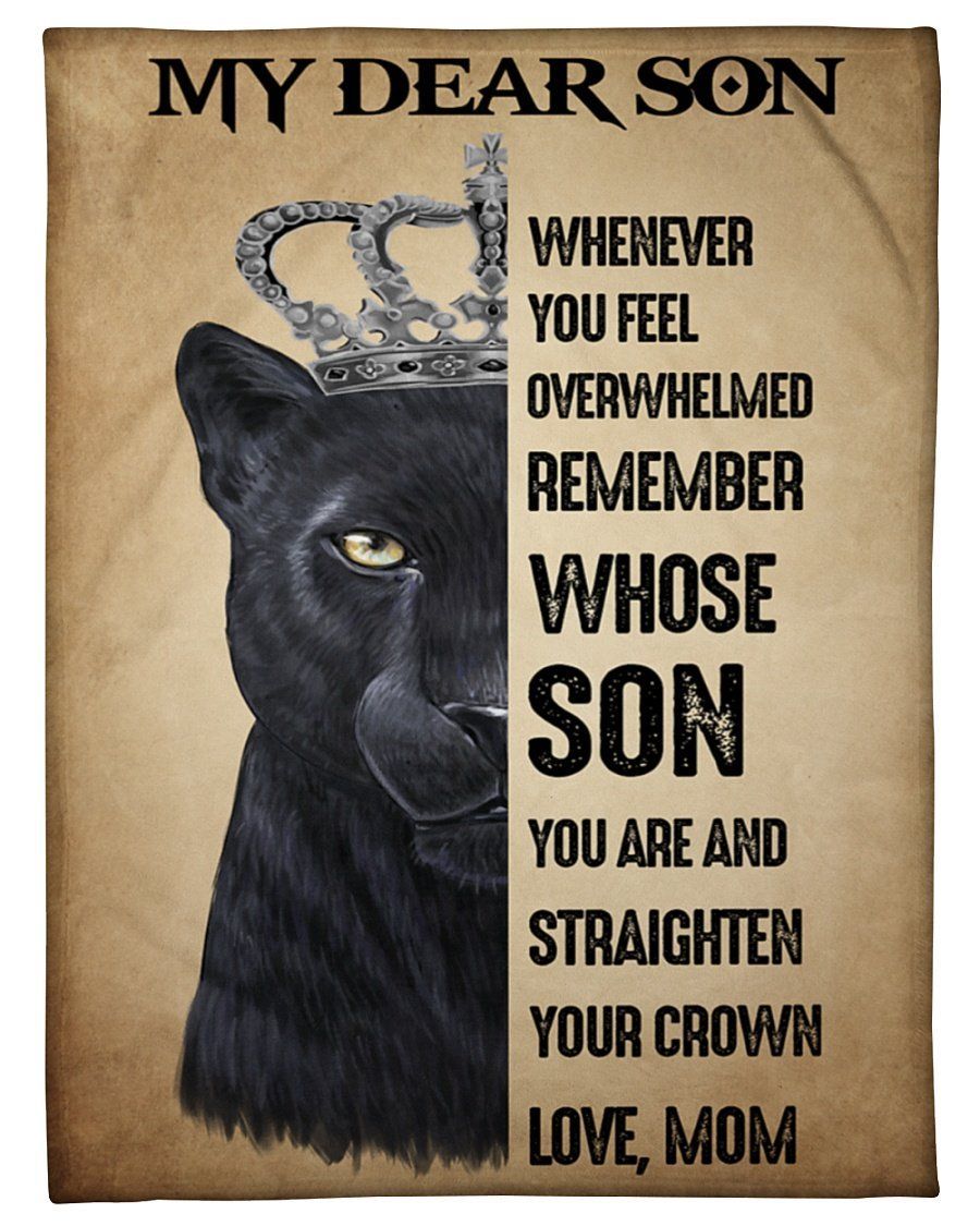 Lion Panther My Dear Son Remember Whose Son You Are Fleece Blanket Fleece Blanket