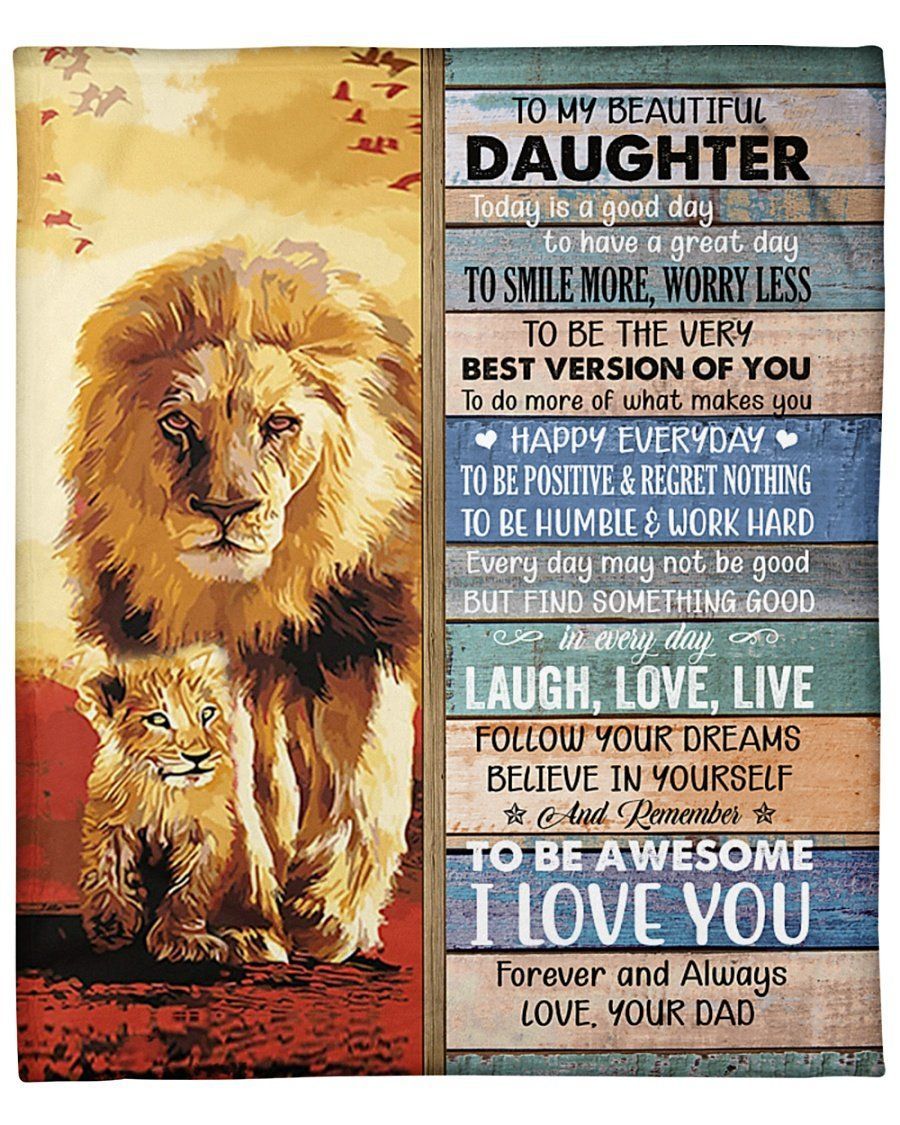 Lion To Be Awesome I Love You Dad To Daughter Fleece Blanket
