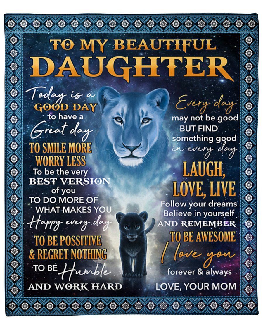 Lion To Do More Of What Makes You Happy Fleece Blanket To Daughter Fleece Blanket