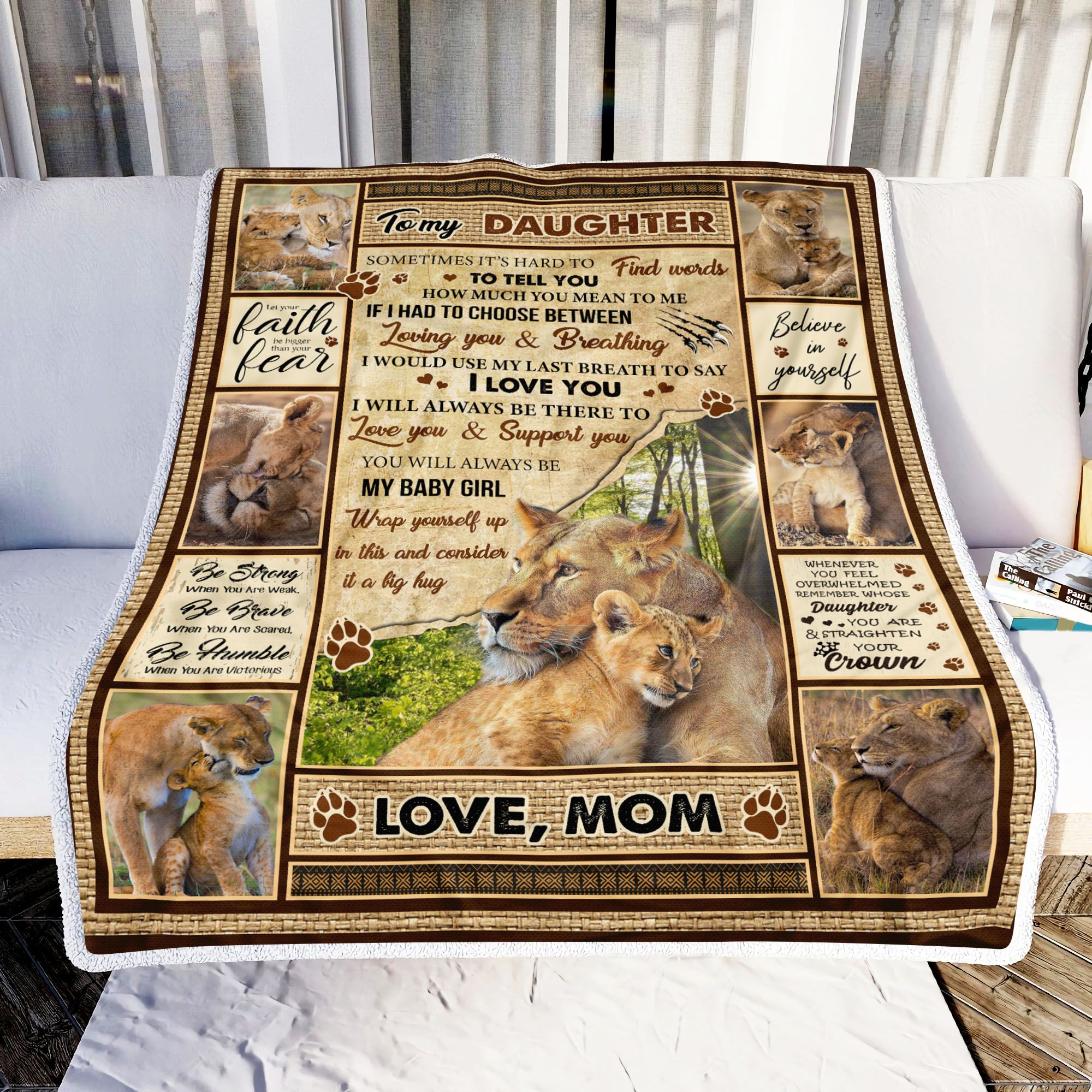 Lion To My Daughter I Will Always Be There To Love You And Support You Love Mom Fleece Blanket
