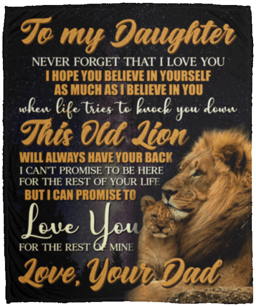 Lion To My Daughter Never Forget That I Love You Believe In Yourself Sherpa Fleece Blanket