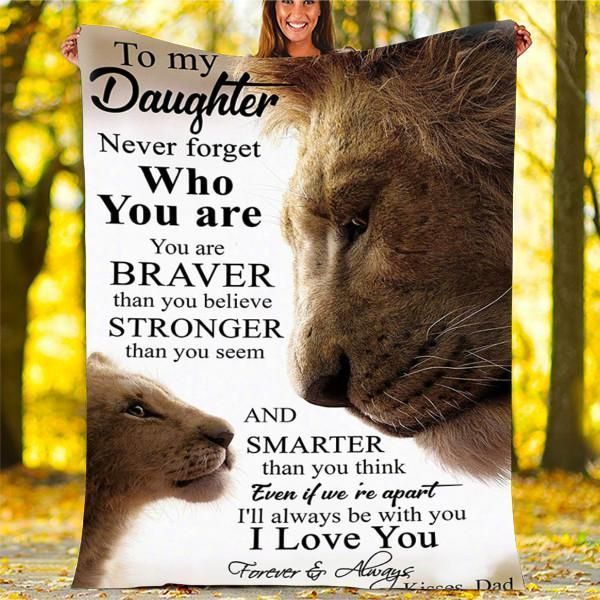 Lion To My Daughter Never Forget Who You Are Sherpa Fleece Blanket