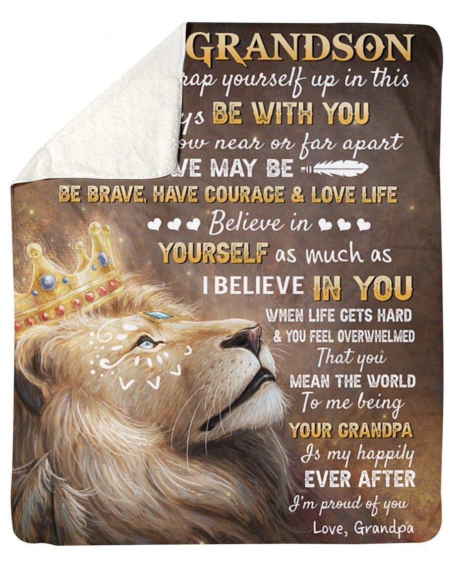 Lion To My Grandson I Believe In You Fleece Blanket Sherpa Blanket