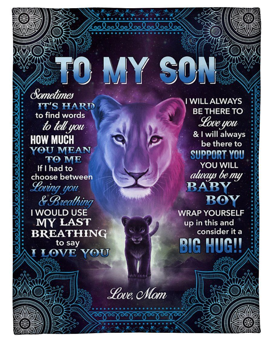 Lion To My Son Sometimes Its Hard To Find Word Fleece Blanket To Mom Fleece Blanket