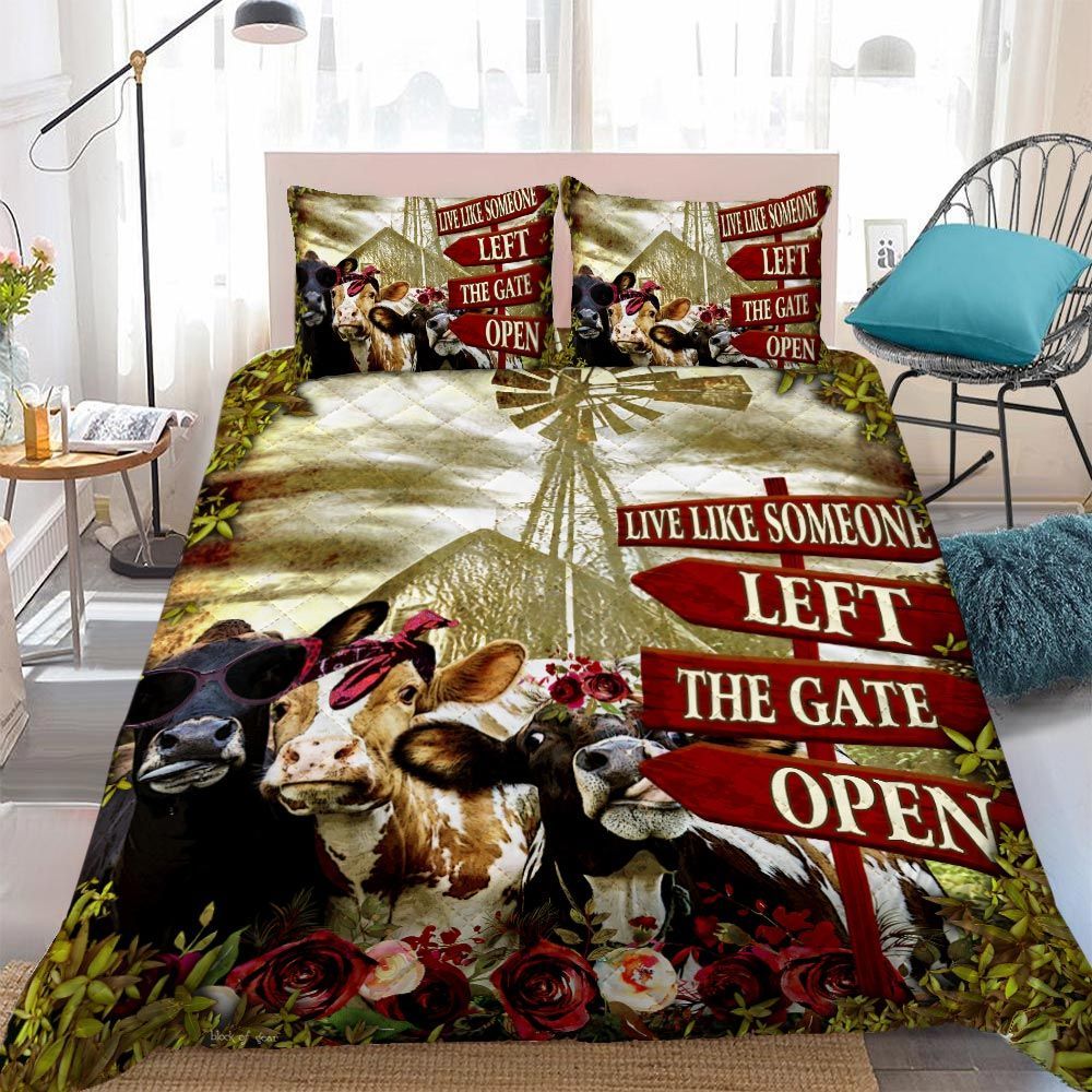 Live Like Someone Left The Gate Open Cow Heifer Bedding Set