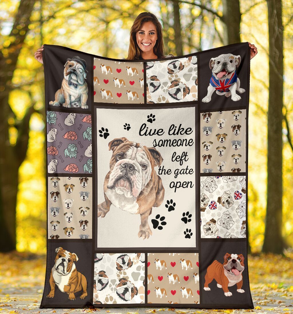Live Like Someone Left The Gate Open English Bulldog Dog Lover Gift Fleece Blanket