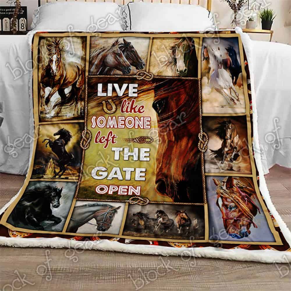 Live Like Someone Left The Gate Open Horse Fleece Blanket