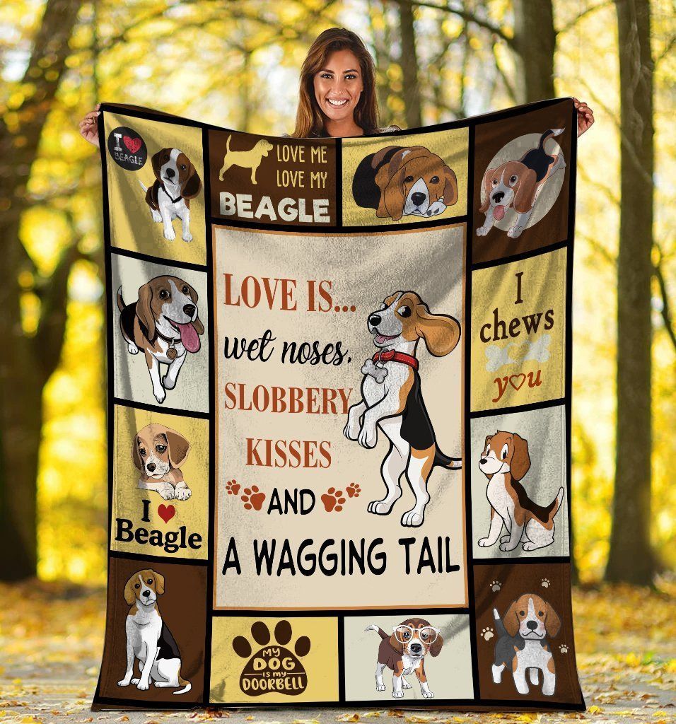 Love Is Wet Noses Slobbery Kisses And Wagging Tail Beagle Dog Fleece Blanket