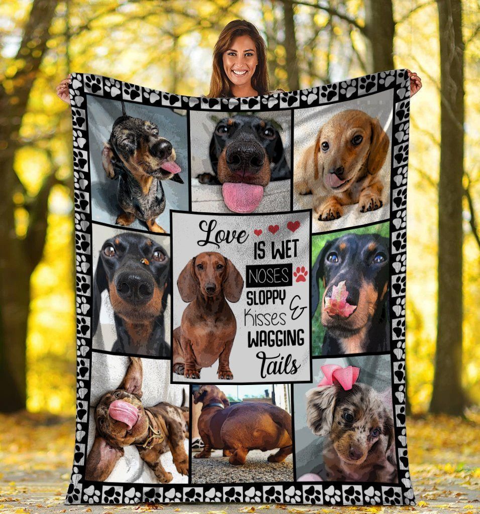 Love Is Wet Noses Sloppy Kisses Dachshund Doxie Wiener Dog Fleece Blanket