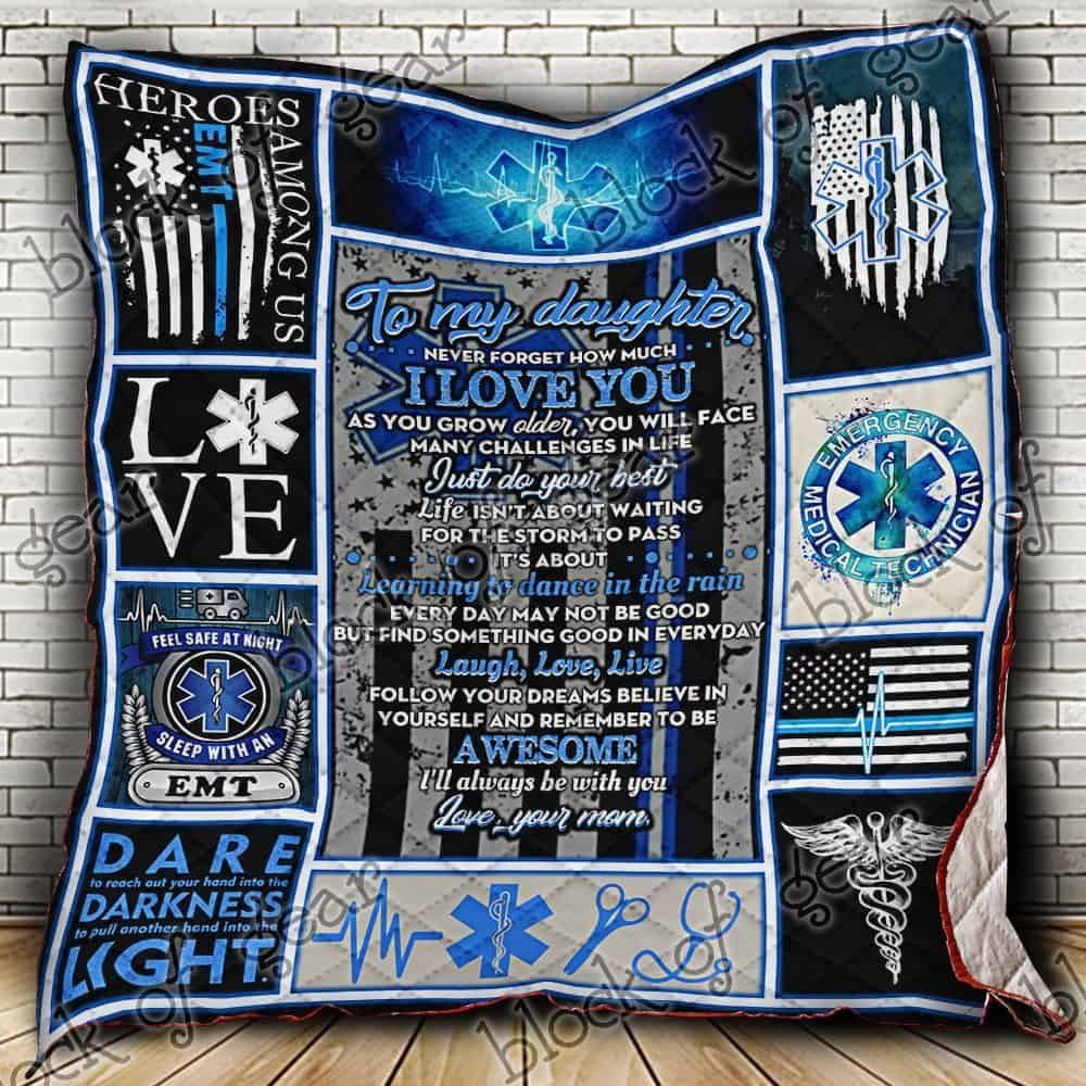 Love My Emt Daughter CL19100530MDQ Quilt Blanket