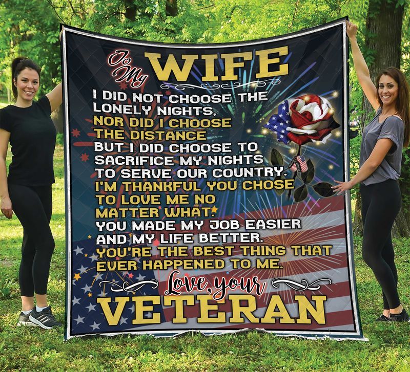 Love Your Veteran To My Wife Quilt Blanket DHC1402896TD