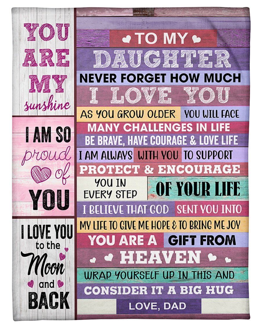 Lovely Gift For Daughter Be Brave Have Courage And Love Life Fleece Blanket Fleece Blanket