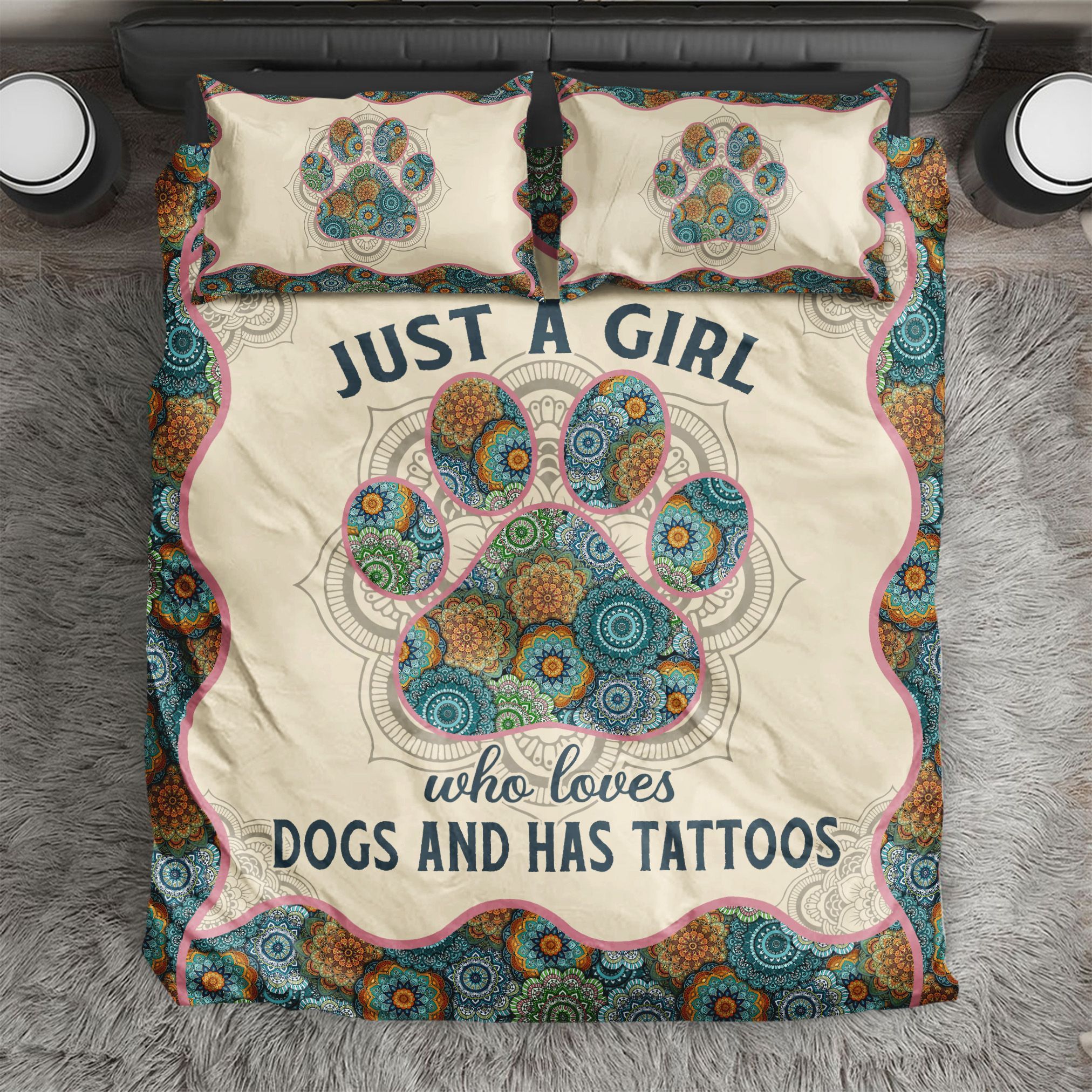 Mandala Just A Girl Who Loves Dogs And Has Tattoos Bedding Set