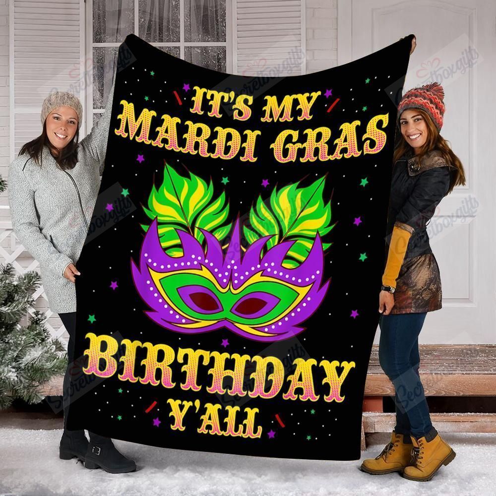 Mardi Gras Birthday It’s My Mardi Gras Birthday Y’All Fleece Blanket