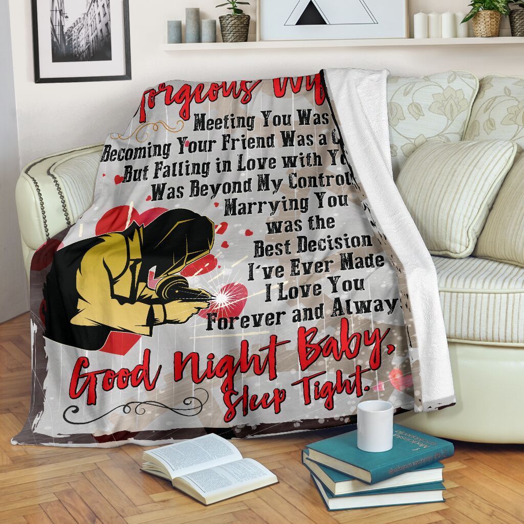 Meeting You Was Fate Fleece Blanket To Welder’s Wife Fleece Blanket