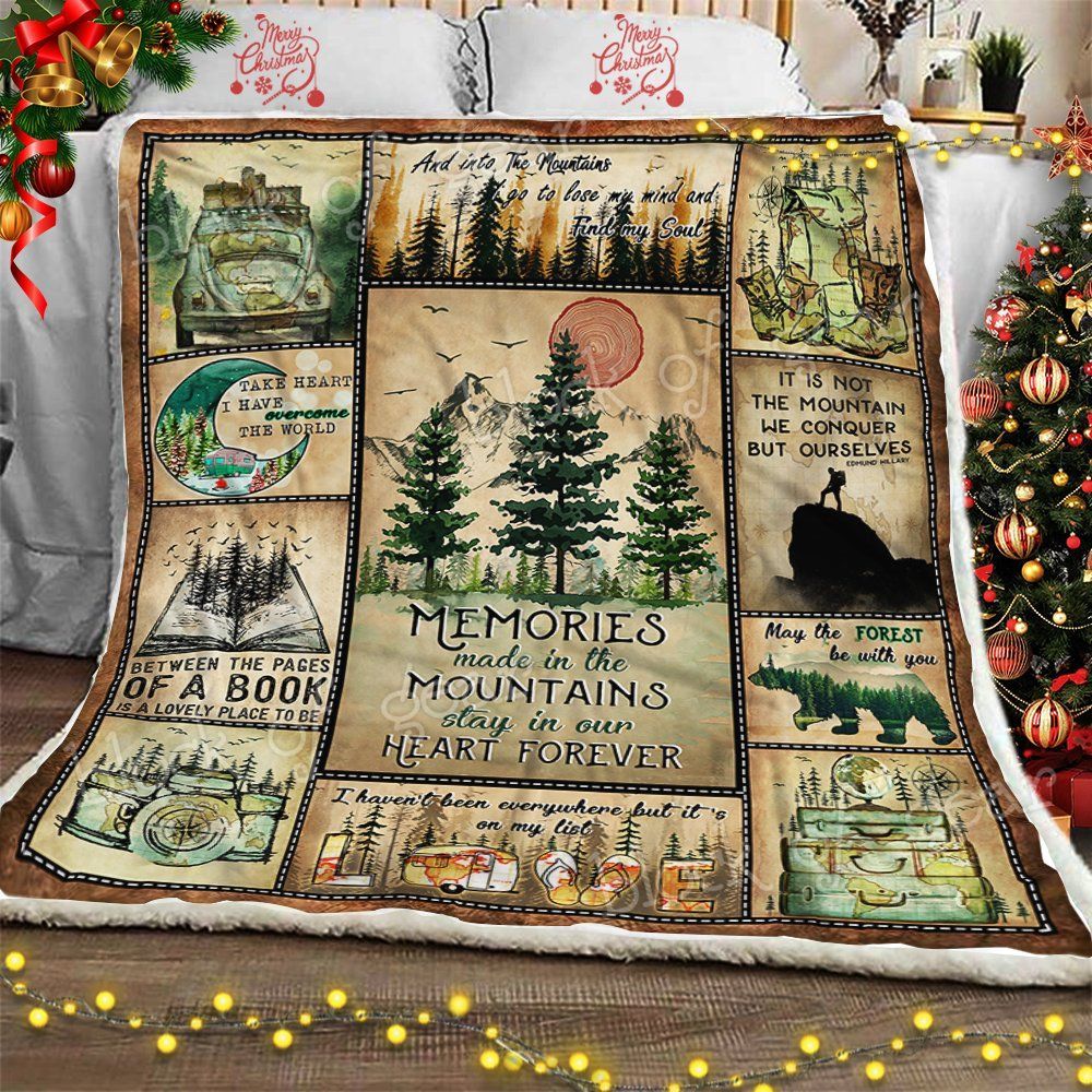 Memories Made In The Mountain Stay In Our Heart Forever Fleece Blanket