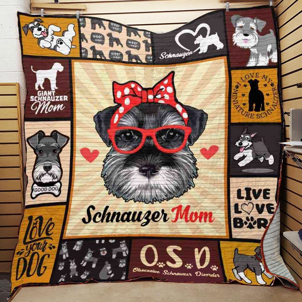 Miniature Schnauzer Mom Dog Quilt Blanket ABC07111274