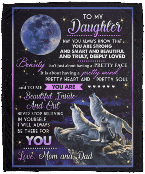 Mom And Dad To My Daughter May You Always Know That You Are Strong Sherpa Fleece Blanket