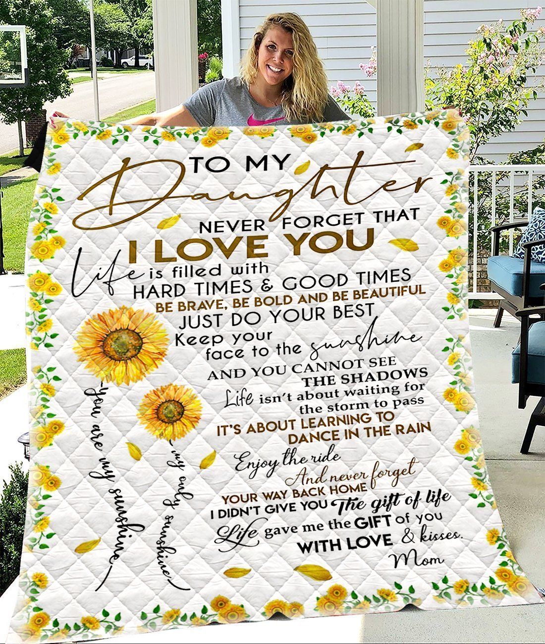 Mom Gift For Daughter Keep Your Face To The Sunshine Quilt Blanket