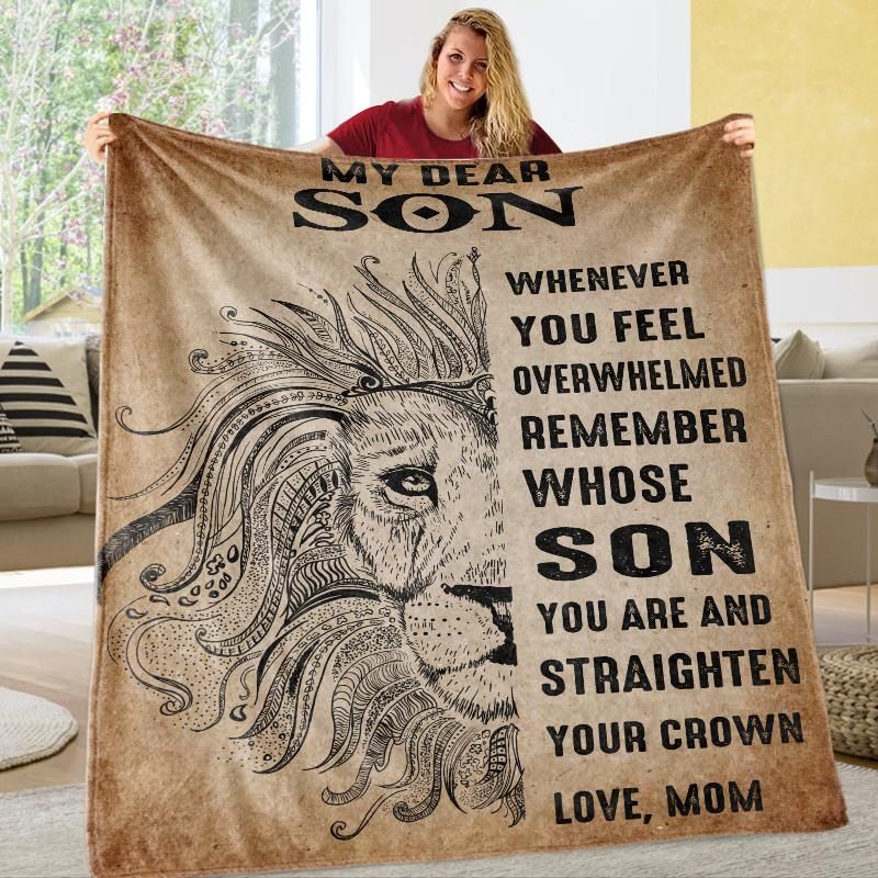 Mom Gift For Son Lion King Remember Whose Son You Are Fleece Blanket