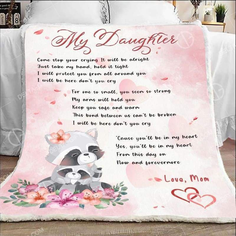 Mom Giving Daughter You’ll Be In My Heart Printed Fleece Blanket