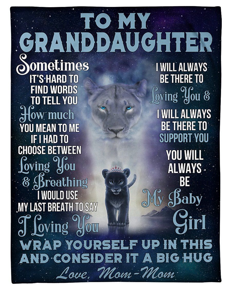 Mom Mom To Granddaughter Customized Name Lion Always Be There To Love You Fleece Blanket Fleece Blanket