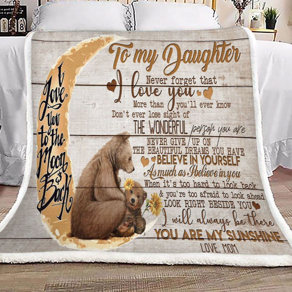 Mom To Daughter Bear I Love You To The Moon And Back Sherpa Fleece Blanket
