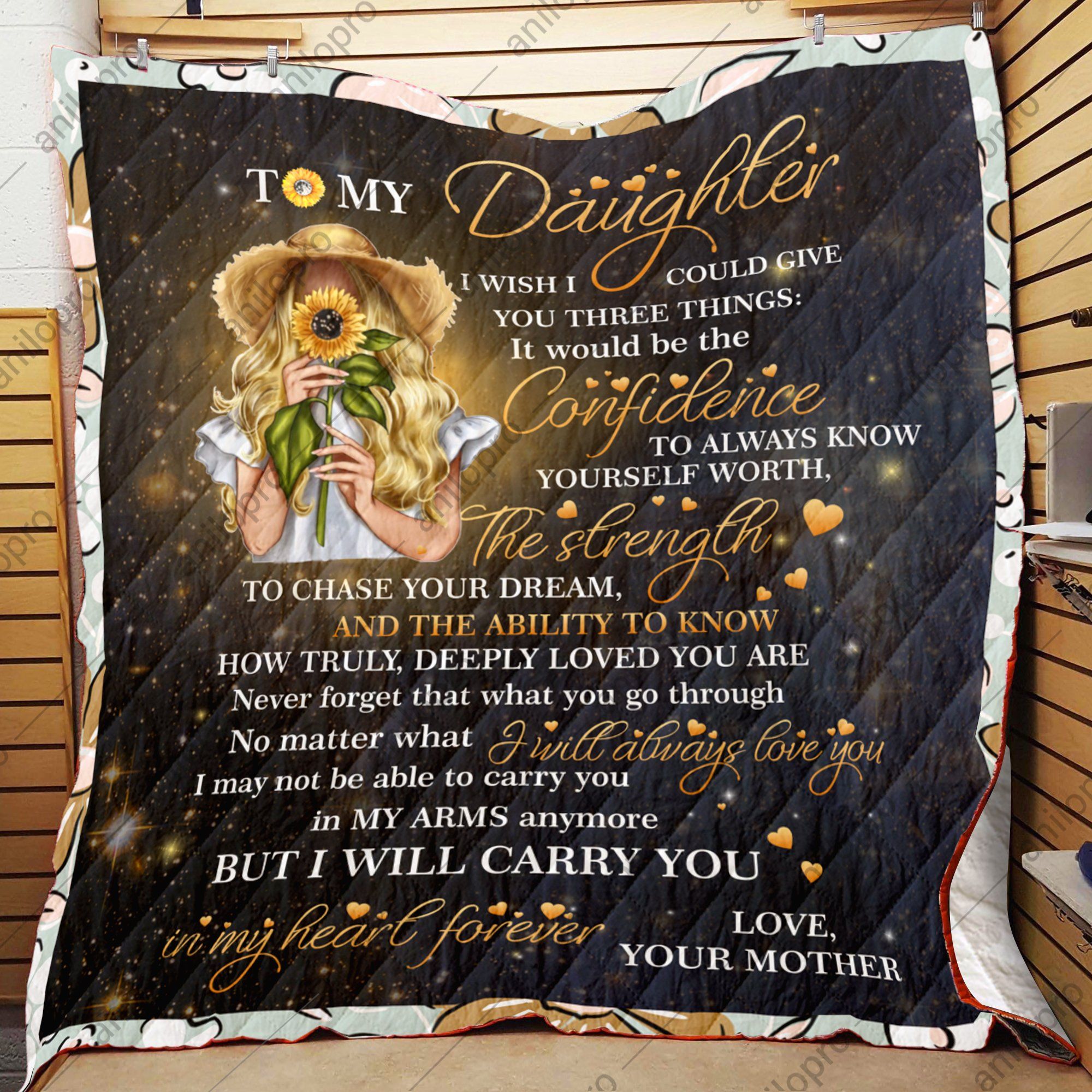 Mom To Daughter Give You Three Things Quilt Blanket DHC04012062TD