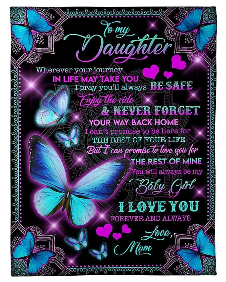 Mom To Daughter Love You Forever Blue Butterflies Fleece Blanket Fleece Blanket