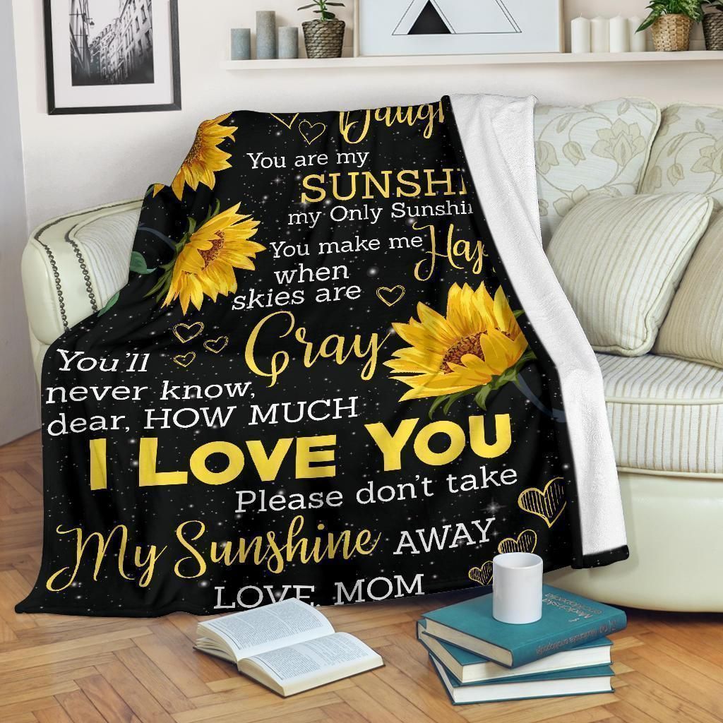 Mom To Daughter You Are My Sunshine Fleece Blanket
