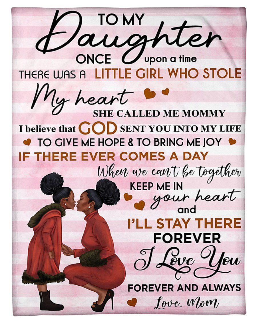 Mom To My Daughter I Love You Always Fleece Blanket Fleece Blanket