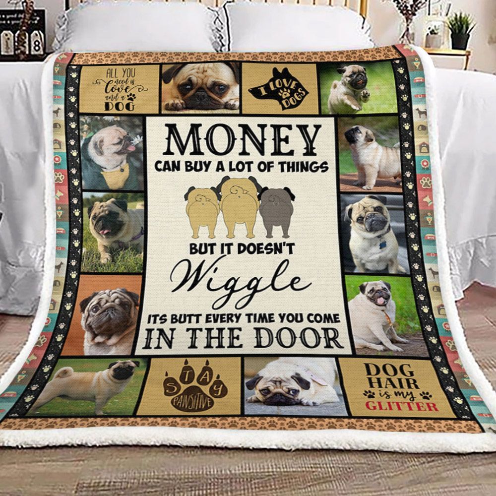 Money Can Buy A Lot Of Things Pug Sherpa Fleece Blanket